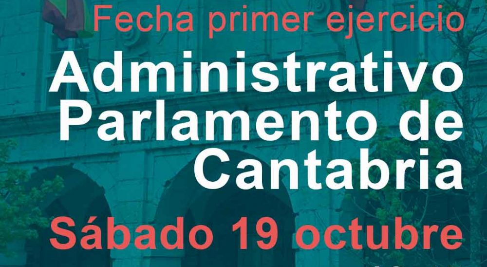 14-10-2024-EXAMEN-ADMINISTRATIVO_PARLAMENTO-DE-CANTABRIA_baja