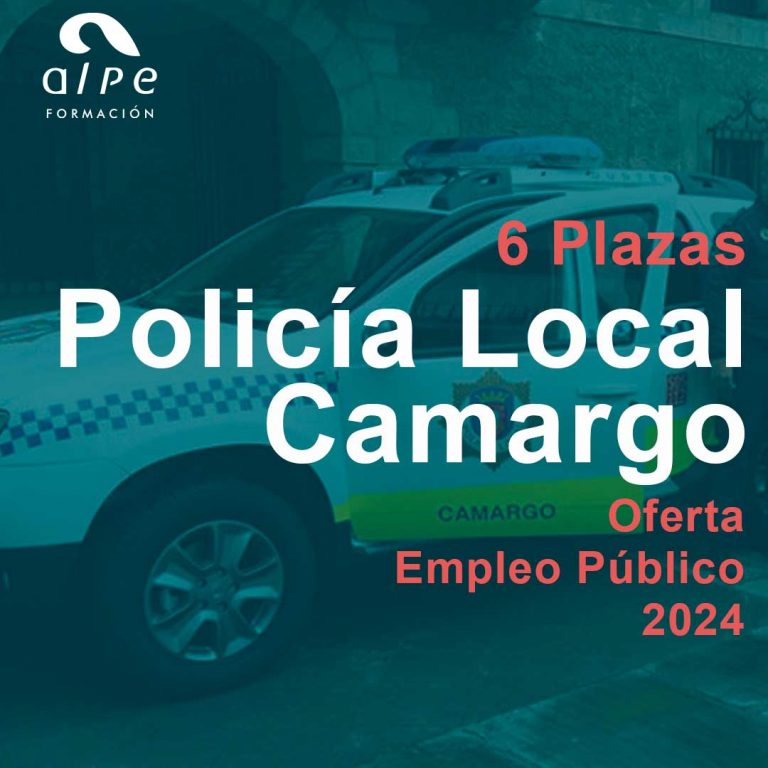 Preparación para oposiciones Policía Local Camargo