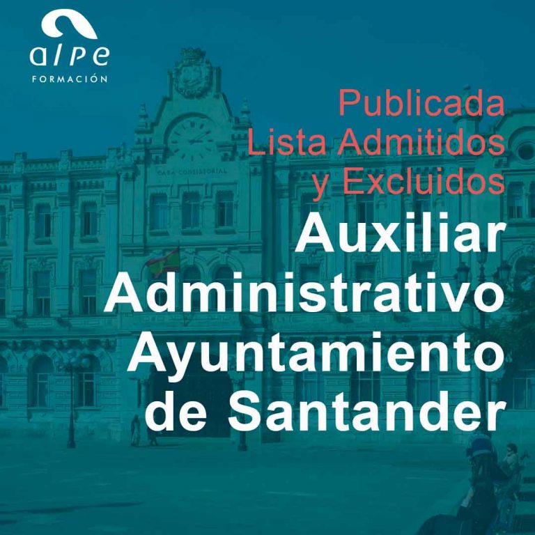 Publicada la lista provisional de admitidos para Auxiliar Administrativo en el Ayuntamiento de Santander