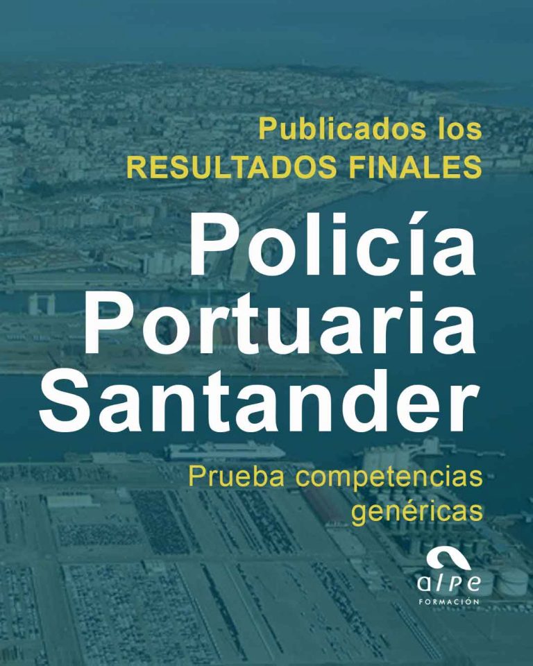 Publicado Resultados Finales Competencias Genéricas Policía Portuaria.