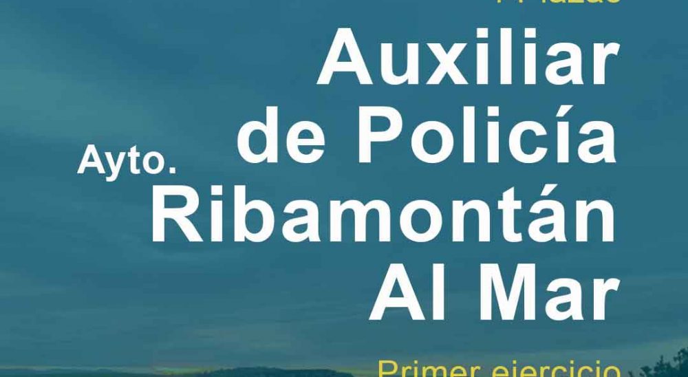 Publicada lista admitidos y excluidos 4 plazas de Auxiliar de Policía Local en Ribamontán al Mar