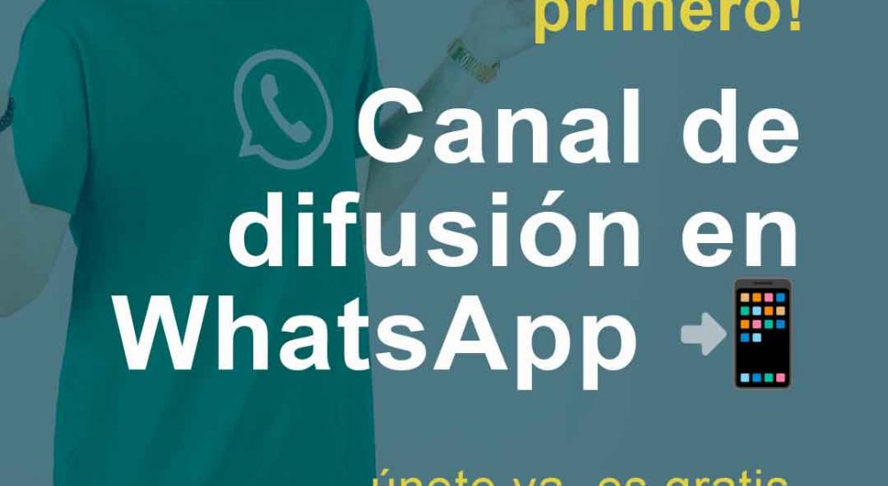 nuevo Canal de Difusión en WhatsAp