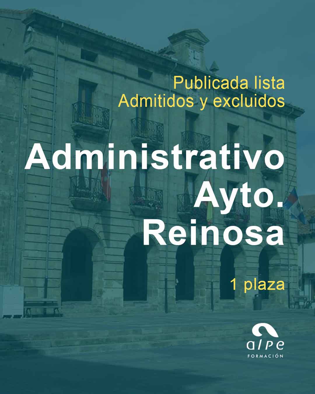 Publicada la lista de admitidos y excluidos para 1 plaza de Administrativo en el Ayuntamiento de Reinosa